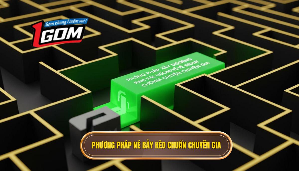 Phần 2 Phương Pháp Xây Dựng Kinh Nghiệm Né Bẫy Kèo Chuẩn Chuyên Gia