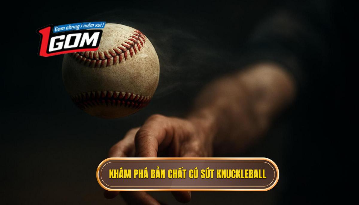 Hiểu Rõ Bản Chất Knuckleball Hiện Tượng Vật Lý Đằng Sau Cú Sút