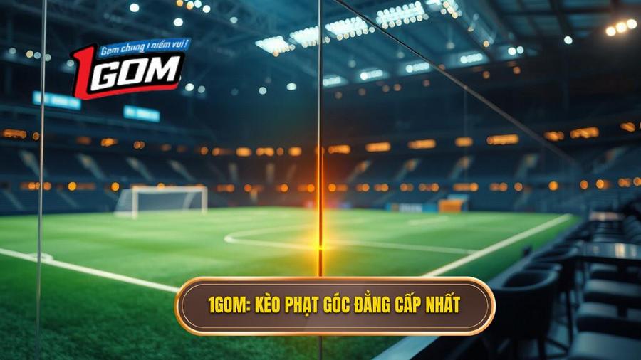 Kèo cược đội nhận quả phạt góc trong 10 phút đầu: Bí quyết thắng lớn